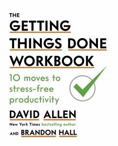 The Getting Things Done Workbook (eBook, ePUB) - Allen, David
