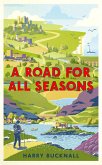 A Road for All Seasons (eBook, ePUB) A Road for All Seasons (eBook, ePUB)