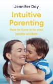 Intuitive Parenting (eBook, ePUB)