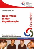 Neue Wege in der Ergotherapie (eBook, PDF)
