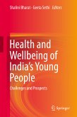 Health and Wellbeing of India's Young People (eBook, PDF)
