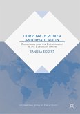 Corporate Power and Regulation (eBook, PDF)