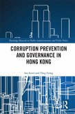Corruption Prevention and Governance in Hong Kong (eBook, ePUB)