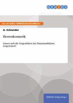 Herrenkosmetik (eBook, PDF) - Schneider, A.