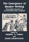 The Emergence of Quaker Writing (eBook, ePUB) The Emergence of Quaker Writing (eBook, ePUB)