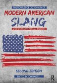 The Routledge Dictionary of Modern American Slang and Unconventional English (eBook, PDF)