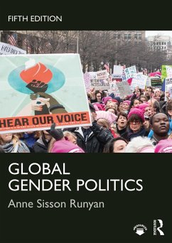 Global Gender Politics (eBook, PDF) - Runyan, Anne Sisson