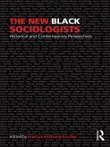 The New Black Sociologists (eBook, ePUB)
