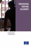 Preventing torture in Europe (eBook, ePUB)