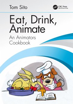 Eat, Drink, Animate (eBook, PDF) - Sito, Tom