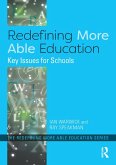 Redefining More Able Education (eBook, ePUB) Redefining More Able Education (eBook, ePUB)