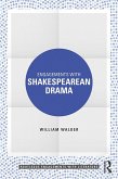 Engagements with Shakespearean Drama (eBook, PDF)