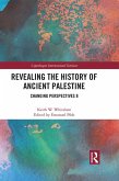 Revealing the History of Ancient Palestine (eBook, ePUB)