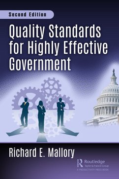 Quality Standards for Highly Effective Government (eBook, ePUB) - Mallory, Richard