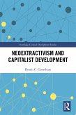 Neoextractivism and Capitalist Development (eBook, PDF)