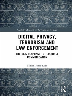 Digital Privacy, Terrorism and Law Enforcement (eBook, PDF) - Hale-Ross, Simon