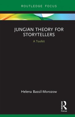 Jungian Theory for Storytellers (eBook, PDF) - Bassil-Morozow, Helena