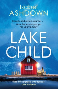 Lake Child (eBook, ePUB) - Ashdown, Isabel