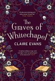 The Graves of Whitechapel (eBook, ePUB)