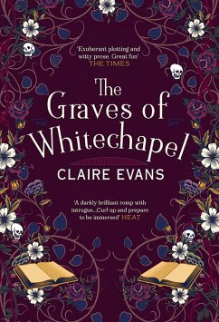 The Graves of Whitechapel (eBook, ePUB) - Evans, Claire