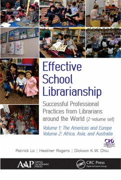 Effective School Librarianship (eBook, ePUB) - Lo, Patrick; Rogers, Heather; Chiu, Dickson K. W.