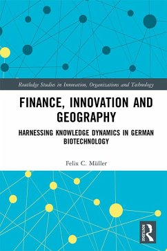Finance, Innovation and Geography (eBook, ePUB) - Müller, Felix C.