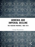 Armenia and Imperial Decline (eBook, ePUB)