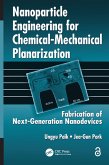 Nanoparticle Engineering for Chemical-Mechanical Planarization (eBook, ePUB)