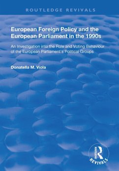 Cover European Foreign Policy and the European Parliament in the 1990s (eBook, ePUB)