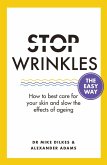 Stop Wrinkles The Easy Way (eBook, ePUB)