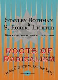 Roots of Radicalism (eBook, ePUB)