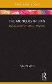The Mongols in Iran (eBook, ePUB)
