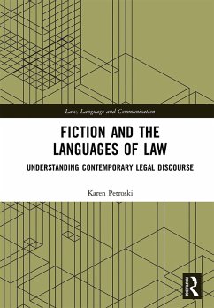 Fiction and the Languages of Law (eBook, PDF) - Petroski, Karen