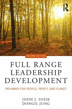 Full Range Leadership Development (eBook, ePUB) - Sosik, John J.; Jung, Dongil