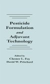 Pesticide Formulation and Adjuvant Technology (eBook, ePUB)
