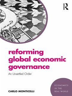 Reforming Global Economic Governance (eBook, PDF) - Monticelli, Carlo