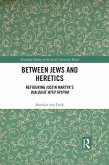 Between Jews and Heretics (eBook, PDF)