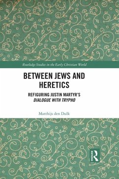Between Jews and Heretics (eBook, PDF) - Den Dulk, Matthijs