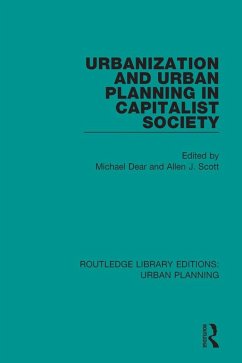 Urbanization and Urban Planning in Capitalist Society (eBook, PDF)
