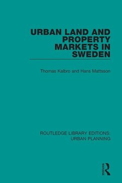 Urban Land and Property Markets in Sweden (eBook, PDF) - Kalbro, Thomas; Mattsson, Hans