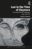 Law in the Time of Oxymora (eBook, ePUB)