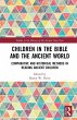 Children in the Bible and the Ancient... - Bild 1