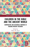 Children in the Bible and the Ancient World (eBook, ePUB)