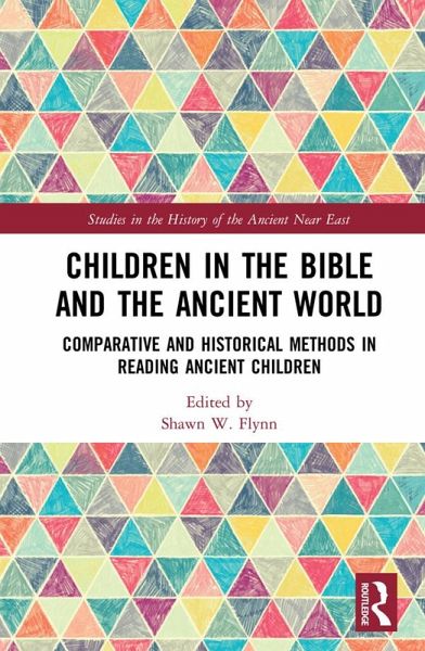 Children in the Bible and the Ancient World (eBook, ePUB) Children in the Bible and the Ancient World (eBook, ePUB)