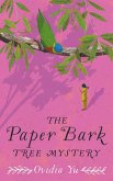 The Paper Bark Tree Mystery (eBook, ePUB)
