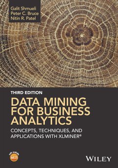 Data Mining for Business Analytics (eBook, ePUB) - Shmueli, Galit; Bruce, Peter C.; Patel, Nitin R.