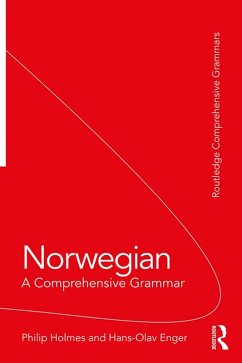Norwegian: A Comprehensive Grammar (eBook, PDF) - Holmes, Philip; Enger, Hans-Olav