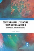 Contemporary Literature from Northeast India (eBook, PDF)