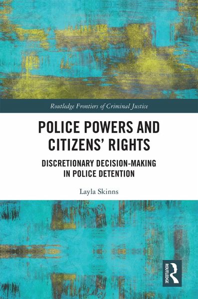 Police Powers and Citizens' Rights (eBook, PDF) Police Powers and Citizens' Rights (eBook, PDF)