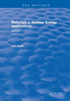 Materials in Nuclear Energy Applications (eBook, PDF) - Gupta, C. K.